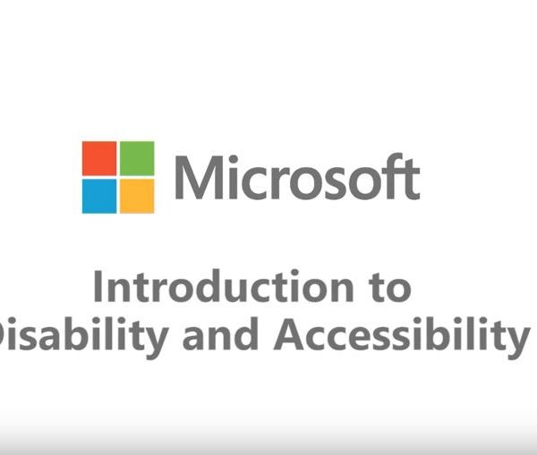 Introduction to Disability and Accessibility from Microsoft