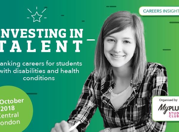 Investing in Talent… Banking careers for students with disabilities and health conditions